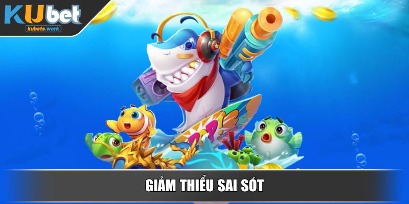 Giảm thiểu sai sót