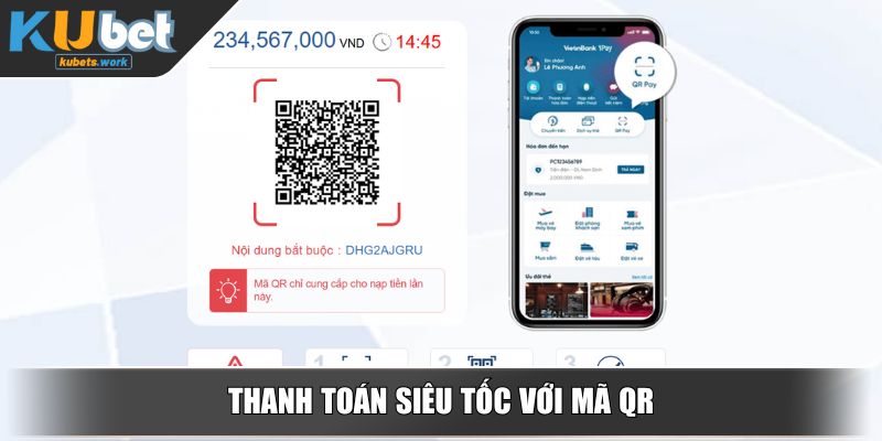 Thanh toán siêu tốc với mã QR
