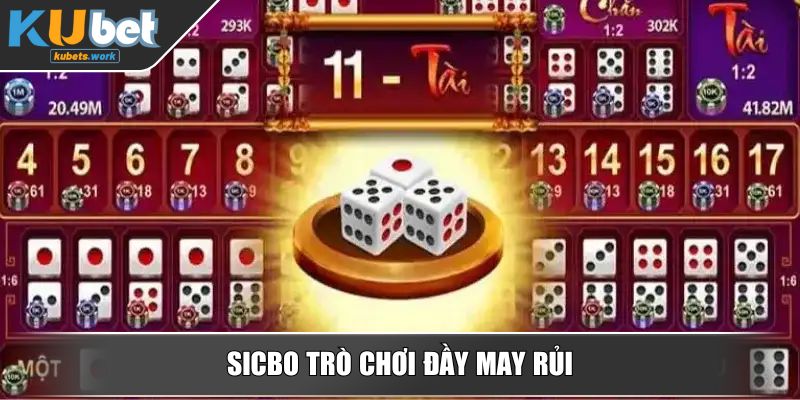 Sicbo trò chơi đầy may rủi